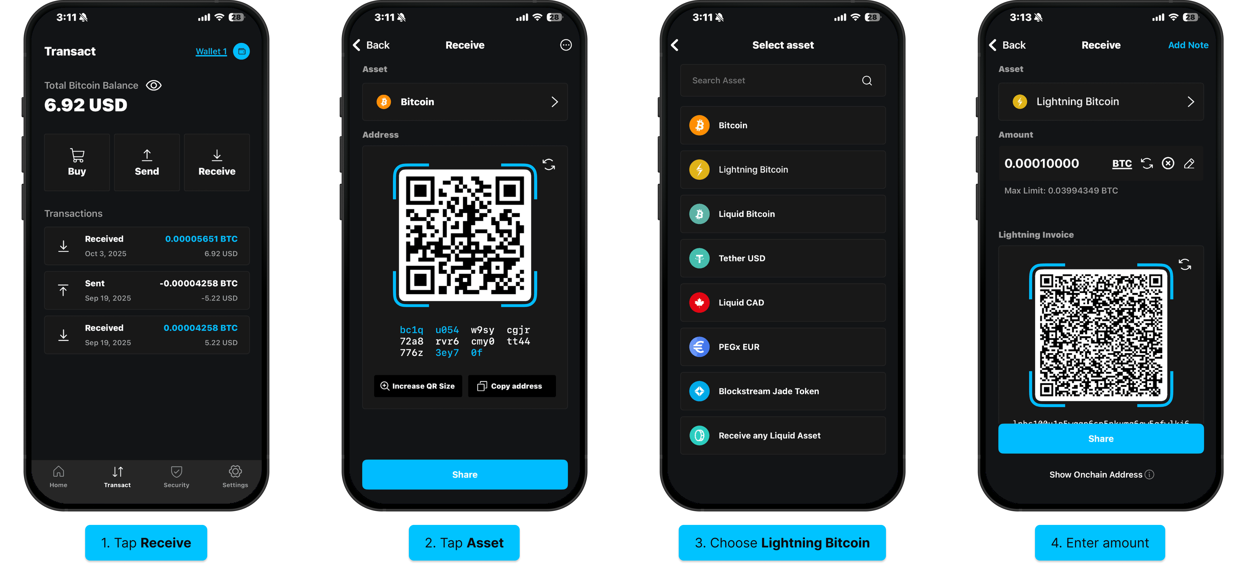 Receive Lightning bitcoin: tap Receive, tap Asset, choose Lightning Bitcoin, enter amount